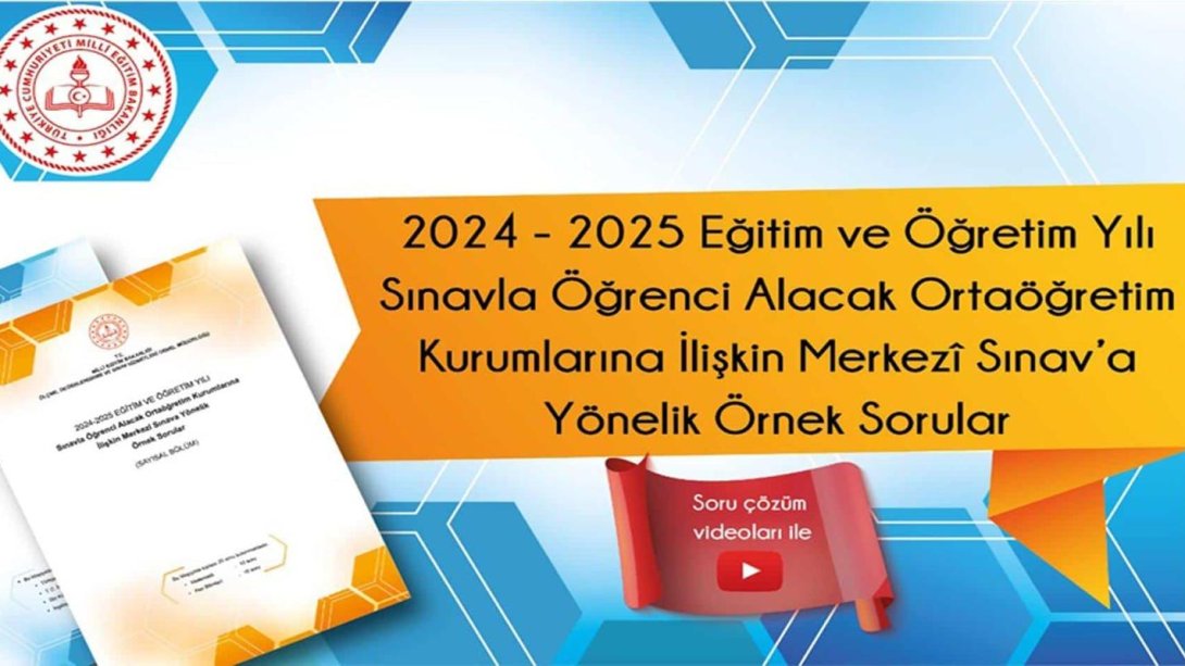 ''LGS Kapsamındaki Merkezi Sınava Yönelik Yeni Örnek Soru ve Çözüm Videoları Erişime Açıldı..''